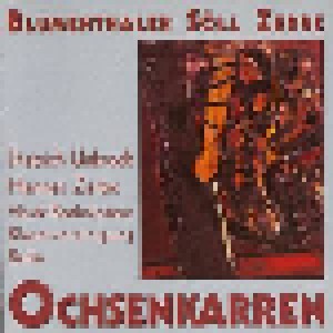Cover - Dietrich Unkrodt & Hannes Zerbe: Ochsenkarren