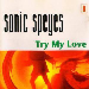 Sonic Speyes: Try My Love - Cover