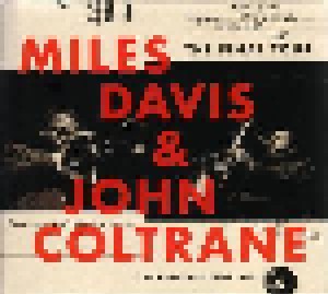 Cover - Miles Davis & John Coltrane: Final Tour - The Bootleg Series, Vol. 6, The