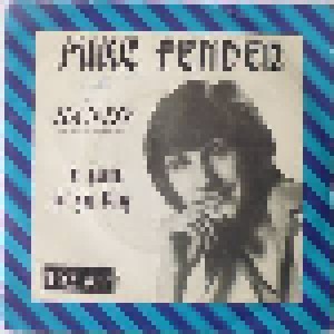 Mike Fender: Sandy (7") - Bild 1