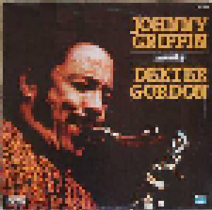 Johnny Griffin & Dexter Gordon: Johnny Griffin Meets Dexter Gordon - Cover