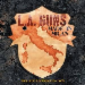 Cover - L.A. Guns: Made In Milan