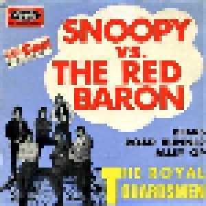 The Royal Guardsmen: Snoopy Vs. The Red Baron (7") - Bild 1