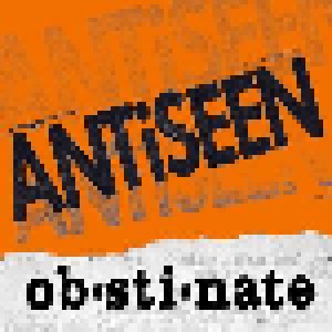Antiseen: Obstinate (CD) - Bild 1
