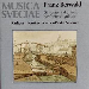 Cover - Franz Berwald: Sinfonie Nr 4 ( Naïve ) / Sinfonie Singulière