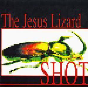 The Jesus Lizard: Shot - Cover