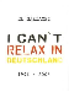 Cover - El Mariachi: I Can't Relax In Deutschland 1996-2006