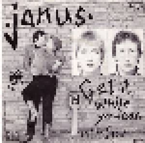 Janus: Get It While You Can (7") - Bild 1