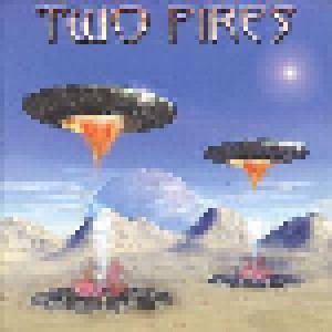 Two Fires: Two Fires (CD) - Bild 1