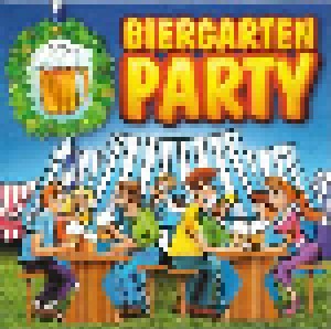 Cover - Peter Steiner & Die Wendelsteiner Musikanten: Biergarten-Party