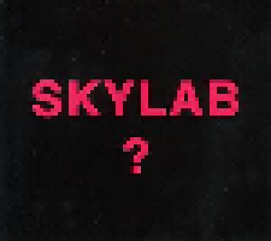 Skylab: ? (Single-CD) - Bild 1
