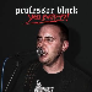 Professor Black: You Bastard! (Mini-CD / EP) - Bild 1
