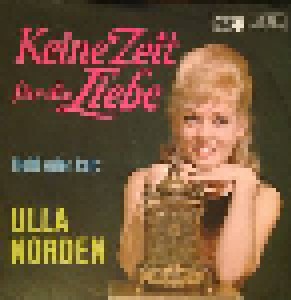 Cover - Ulla Norden: Keine Zeit Für Die Liebe
