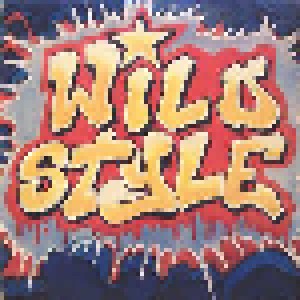 Wild Style Original Soundtrack (CD) - Bild 1