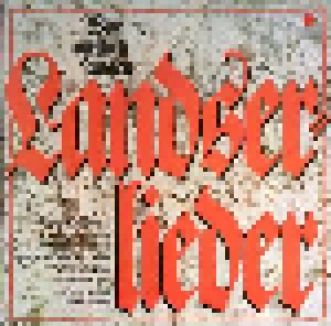 Die Veteranen: Landserlieder - Was Sie Wirklich Sangen (LP) - Bild 1