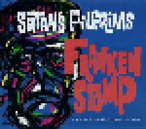 Satan's Pilgrims: Frankenstomp (CD) - Bild 1