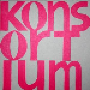 Bail + Kids Return: Konsortium (Split-LP) - Bild 1