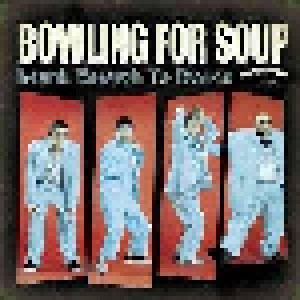 Bowling For Soup: Drunk Enough To Dance (CD) - Bild 1