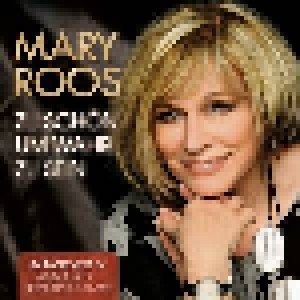 Mary Roos: Zu Schön Um Wahr Zu Sein - Das Neue Best Of (2-CD) - Bild 1