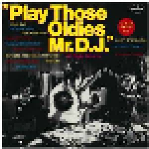 Cover - Colin Anthony: Play Those Oldies Mr. D.J. Vol. V