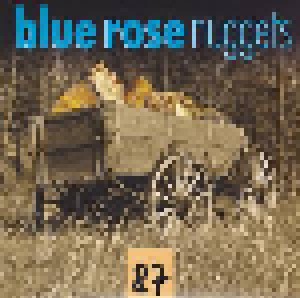 Cover - High Line Riders, The: Blue Rose Nuggets 87