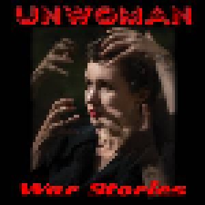 Unwoman: War Stories (LP) - Bild 1