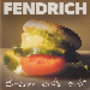 Rainhard Fendrich: Besser Wird's Nicht (CD) - Bild 1