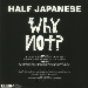Half Japanese: Why Not? (LP) - Bild 2