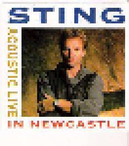 Sting: Acoustic Live In Newcastle - Cover