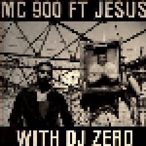 MC 900 Ft Jesus With DJ Zero: Too Bad / Shut Up - Cover