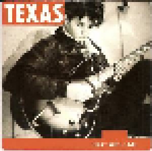 Texas: I Don't Want A Lover (7") - Bild 1