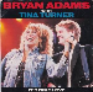Bryan Adams & Tina Turner + Bryan Adams: It's Only Love (Split-7") - Bild 1