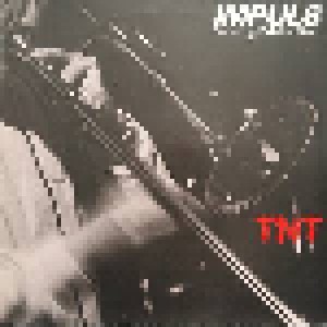 Eddie Bert: IMPULS Featuring Eddie Bert TNT (LP) - Bild 1