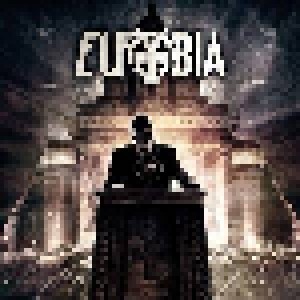 Eufobia: Eufobia (CD) - Bild 1