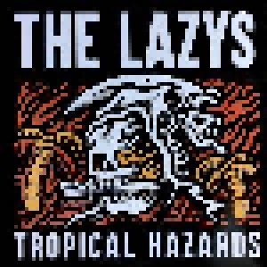 Cover - Lazys, The: Tropical Hazards