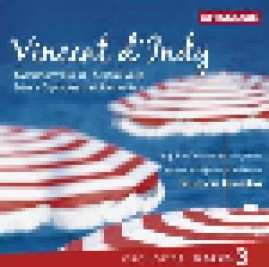 Cover - Vincent d'Indy: Symphony No. 3 / Choral Varié / Istar / Diptyque Méditerranéen