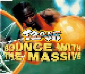 Tzant: Bounce With The Massive (Single-CD) - Bild 1