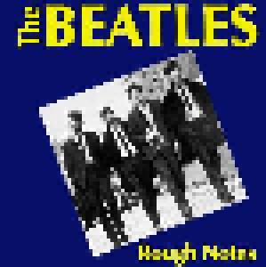 Beatles, The + George Harrison + Paul McCartney & Wings: Rough Notes (Split-CD) - Bild 1