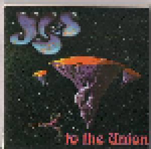 Yes: To The Union (2-CD) - Bild 1
