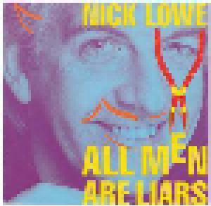 Nick Lowe: All Men Are Liars - Cover