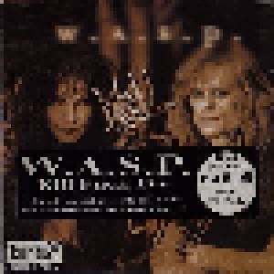W.A.S.P.: K.F.D. - Kill Fuck Die (Single-CD) - Bild 1