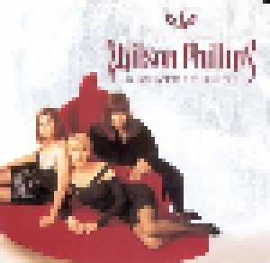 The Wilson Phillips + Chynna Phillips + Wilsons: Greatest Hits (Split-CD) - Bild 1