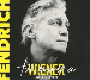 Cover - Rainhard Fendrich: Für Immer A Wiener - Live & Akustisch