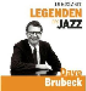 Dave Brubeck: Die Zeit: Legenden Des Jazz (CD) - Bild 1