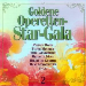 Cover - Franz Schubert & Heinrich Berté: Goldene Operetten-Star-Gala 2