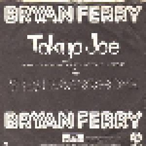 Bryan Ferry: Tokyo Joe (7") - Bild 2