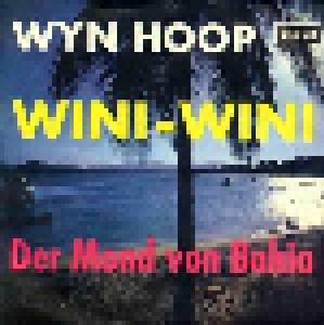 Wyn Hoop: Wini-Wini (7") - Bild 1