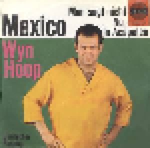 Wyn Hoop: Mexico (7") - Bild 1