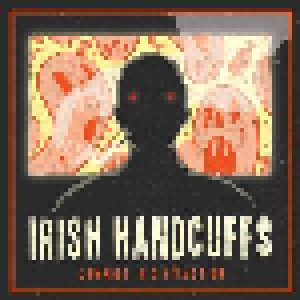 Cover - Irish Handcuffs: Comfort In Distraction