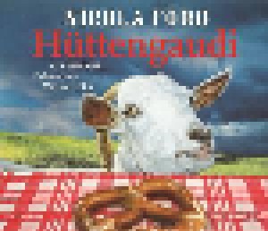 Cover - Nicola Förg: Hüttengaudi